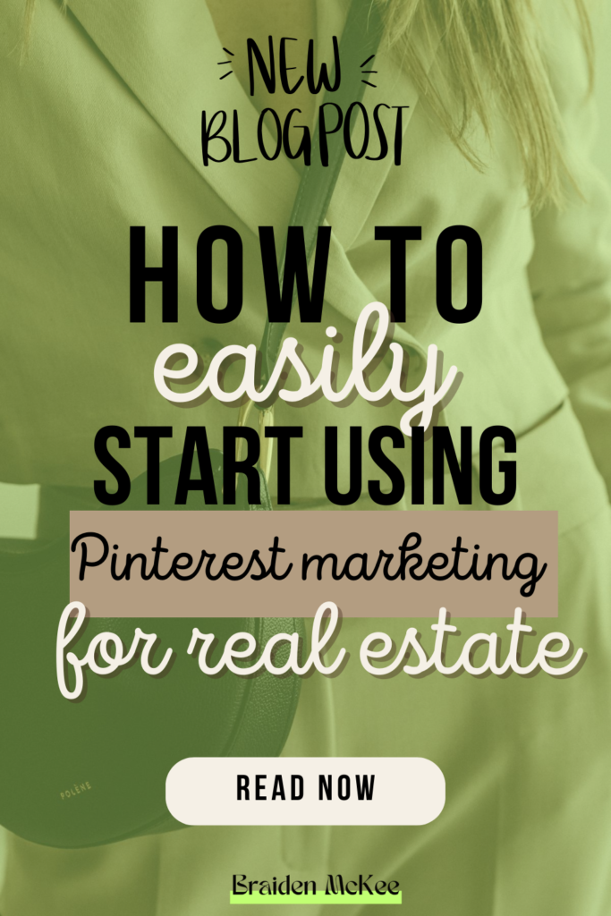 real estate marketing on Pinterest content strategy