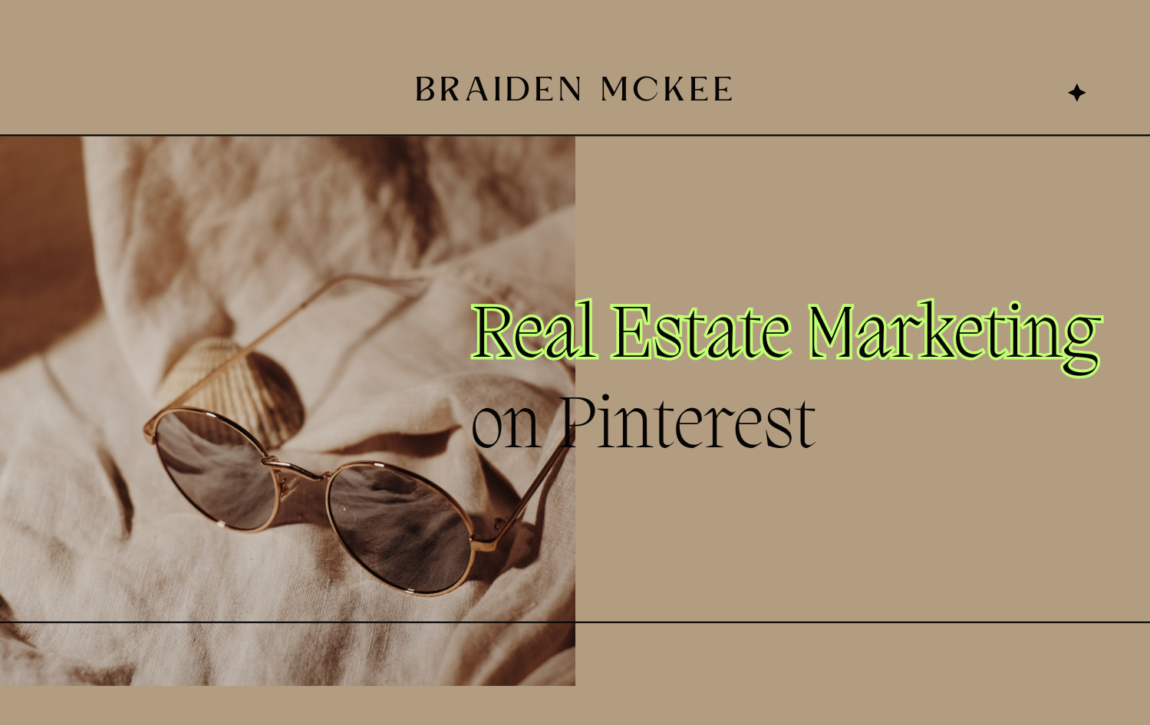 Pinterest Marketing for Real Estate Agents