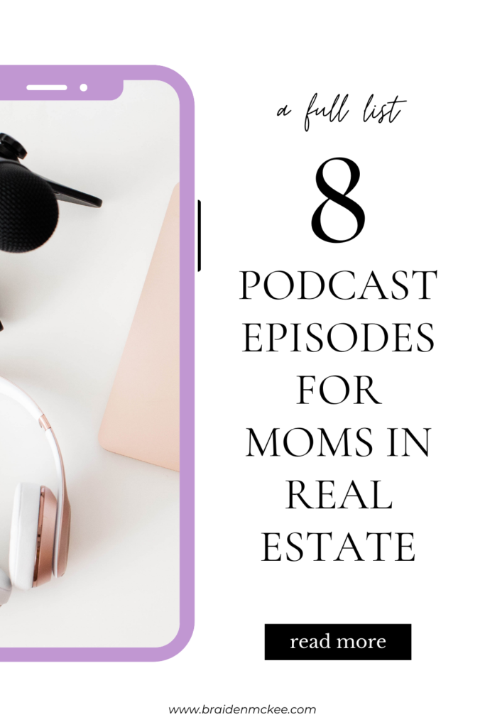 podcasts for realtor moms