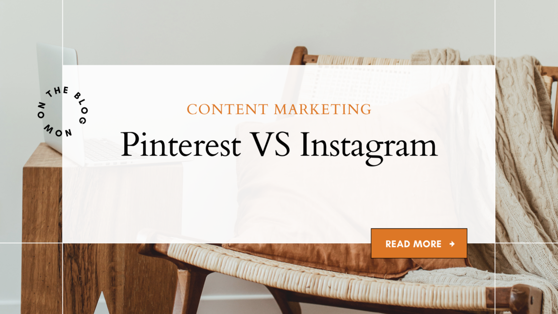 photo of boho chair with orange pillow and cream blanket over chair white box overlay with text reading "content marketing Pinterest VS Instagram"