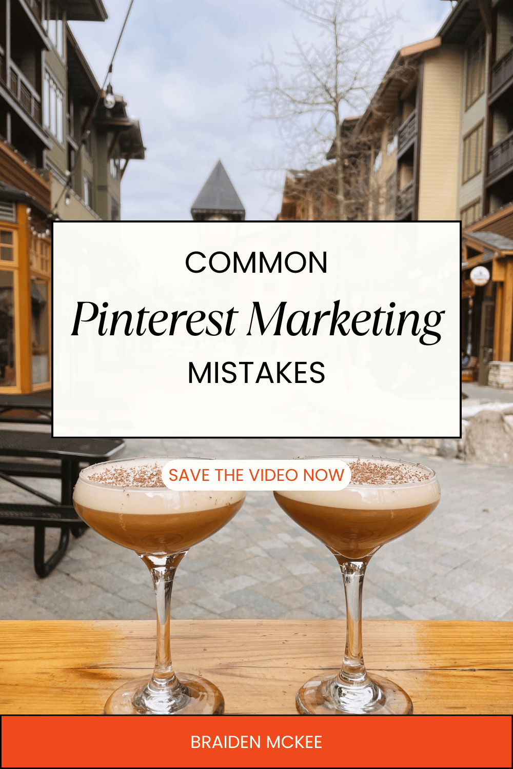 table with text overlay reading "common Pinterest marketing mistakes" with a call to action to "save the video now" by Braiden McKee Education